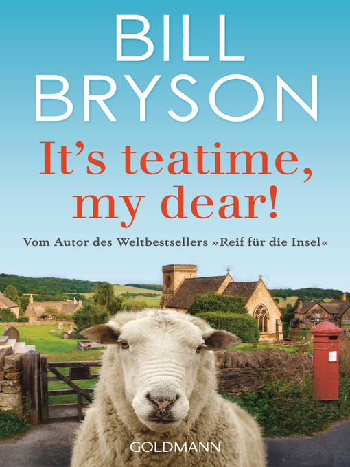 Title details for It's teatime, my dear! by Bill Bryson - Available